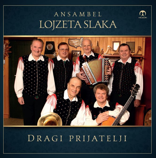 Izid plošče Ansambel Lojzeta Slaka, Dragi prijatelji
